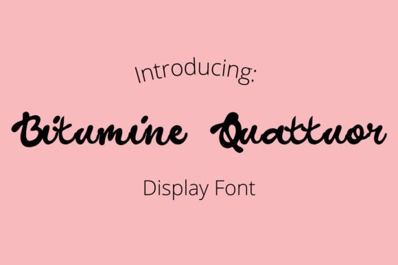Choosing Bitumine Quattuor: A Font That Gives Your Brand Personality