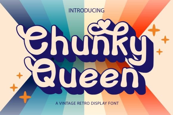 Elevate Your Brand with Chunky Queen: A Vintage Display Font