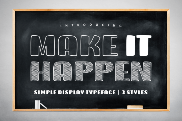 Make It Happen: The Modern Display Font for Handmade Magic