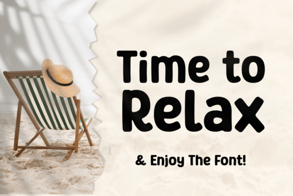 The Time to Relax Font: A Serene Visual Asset for Modern Campaigns