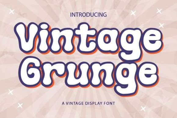 Vintage Grunge: A Display Font Built for Authentic Character